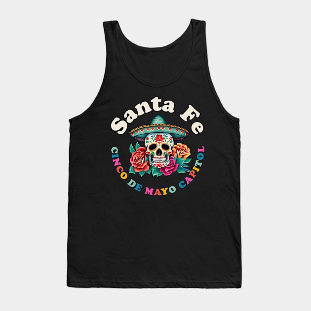 Santa Fe Cinco de Mayo 2023 Sugar Skull New Mexico Tank Top by PodDesignShop